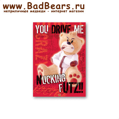 Bad Taste Bears - MS-004 // Коллекционный постер (Nuckin Futs Poster)